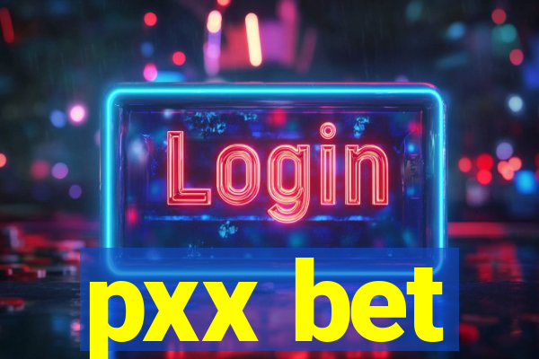 pxx bet